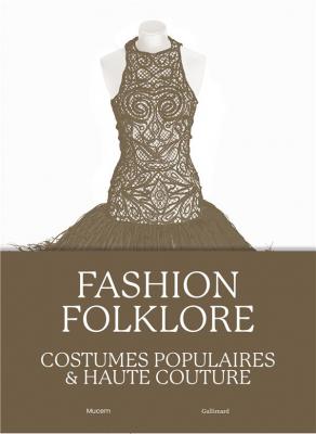 fashion-folklore-costumes-populaires-et-haute-couture