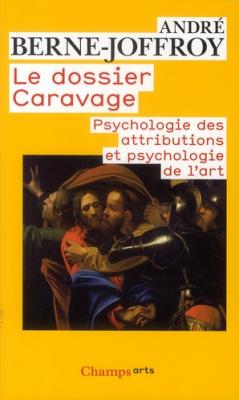 le-dossier-caravage-psychologie-des-attributions-et-psychologie-de-l-art