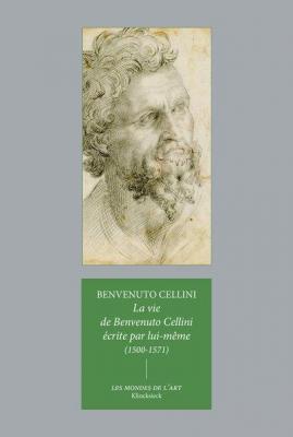 la-vie-de-benvenuto-cellini-ecrite-par-lui-meme-1500-1571-