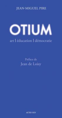 otium-art-Education-dEmocratie