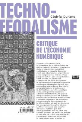 techno-fEodalisme-critique-de-l-Economie-numErique