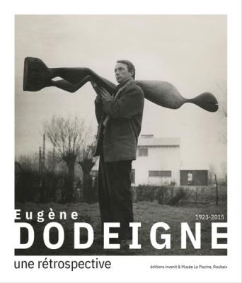 eugEne-dodeigne-1923-2015-une-rEtrospective