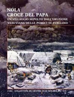 nola-croce-del-papa-un-villaggio-sepolto-dall-eruzione-vesuviana-delle-pomici-di-avellino