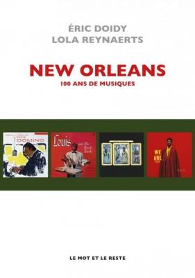 new-orleans-100-ans-de-musiques