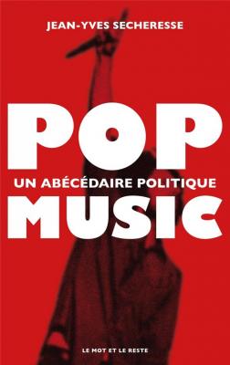 pop-music-un-abecedaire-politique