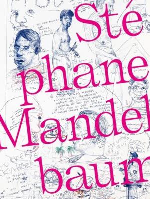 stephane-mandelbaum-une-monographie