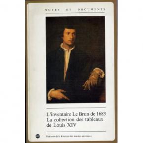 l-inventaire-le-brun-de-1683-la-collection-des-tableaux-de-louis-xiv-