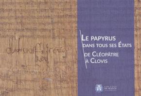le-papyrus-dans-tous-ses-etats-de-cleopatre-a-clovis
