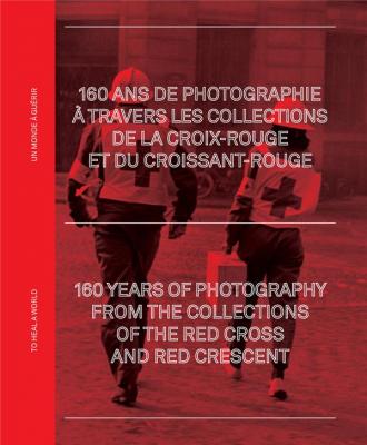 160-ans-de-photographie-a-travers-les-archives-de-la-croix-rouge-et-du-croissant-rouge
