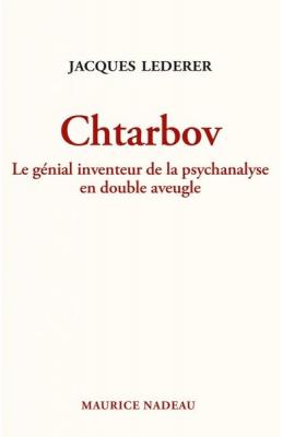 chtarbov-le-genial-inventeur-de-la-psychanalyse-en-double