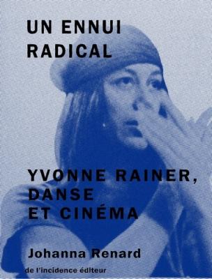 un-ennui-radical-yvonne-rainer-danse-et-cinema