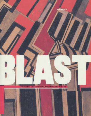 blast-vortizismus-die-erste-avantgarde-in-england-1914-1918