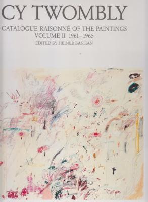 cy-twombly-catalogue-raisonnE-of-the-paintings-vol-1-4-