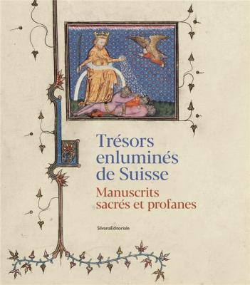 tresors-enlumines-de-suisse-manuscrits-sacres-et-profanes