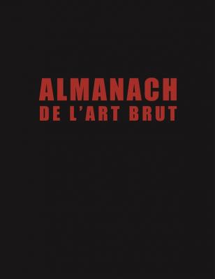 almanach-de-l-art-brut-jean-dubuffet-et-al-fac-similE