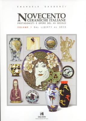 novecento-ceramiche-italiane-protagonisti-e-opere-de-xx-secolo-volume-1-dal-liberty-al-deco-