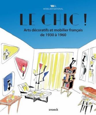 le-chic-!-arts-decoratifs-et-mobilier-francais-de-1930-a-1960