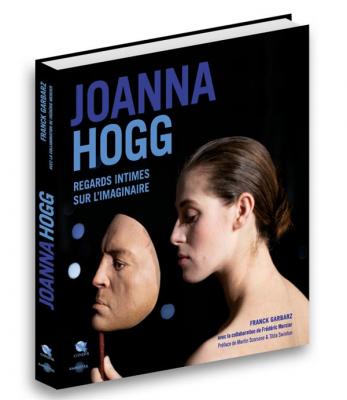 joanna-hogg-regards-intimes-sur-l-imaginaire