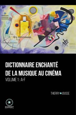 dictionnaire-enchante-de-la-musique-au-cinema-t01